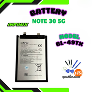 แบตเตอรี่ Battery infinix Note 30 5G ((BL-49TX))**รับประกันสินค้า 3 เดือน+ฟรีชุดเปลี่ยนแบตมูลค่า 89.
