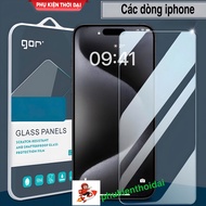 Cường lực Gor Iphone 16 Pro Max / 15 Pro Max / 14 Pro Max / Xs Max / X / 11 Pro Max / 11 Pro / 11 /