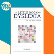 [100% Original Books] - The Little Book of Dyslexia : Both Sides of the Classro by Joe Beech (UK edi
