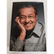 [Preloved] A DOCTOR IN THE HOUSE: The Memoirs of Tun Dr Mahathir Mohamad (Hardcover)