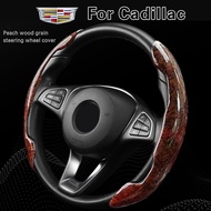 New Peach Wood Grain Leather Car Steering Wheel Cover For Cadillac CT4 CT5 CT6 XT4 XT5 XT6 Suitable 