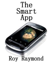 The Smart App Roy Raymond