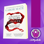 In the Realm of Hungry Ghosts Gabor Maté, Md [Mate, Gabor]