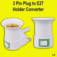 [Local Seller] 3 Pin Plug to E27 Holder Converter / Dim Light Holder / E27 Wall Lamp Holder