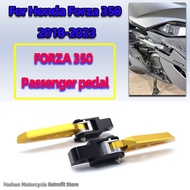FOR Honda Forza350 motorcycle Accessories 2018 2019 2020 2021 2022 2023 FORZA 350 passengers move their pedals backwards support