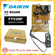 ORIGINAL DAIKIN INDOOR PC BOARD PCB (R32) NON-INVERTER FTV28/35/50/60P FTV-P SERIES
