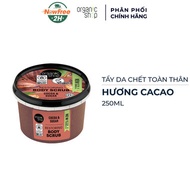 Tẩy Da Chết Toàn Thân Organic Shop Hương Cacao 250ml Body Scrub #Belgian Chocolate