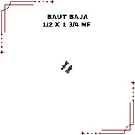 Selling 1 pcs Universal Steel Bolts Size 1/ 2 x 1 3/4 NF Coarse thread Iron material brass and black