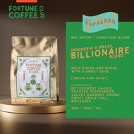 Fortune Coffee Club - Signature Billionaire Blend | Indo + Brazil - Seasonal | Espresso ~ Bold Cocoa