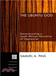 114118.The Ubuntu God ― Deconstructing a South African Narrative of Oppression