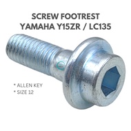 SCREW FOOTREST SCREW FOOT REST SKRU FOOTREST SKRU FOOT REST YAMAHA Y15ZR Y15 ZR YAMAHA LC 4S LC 5S L