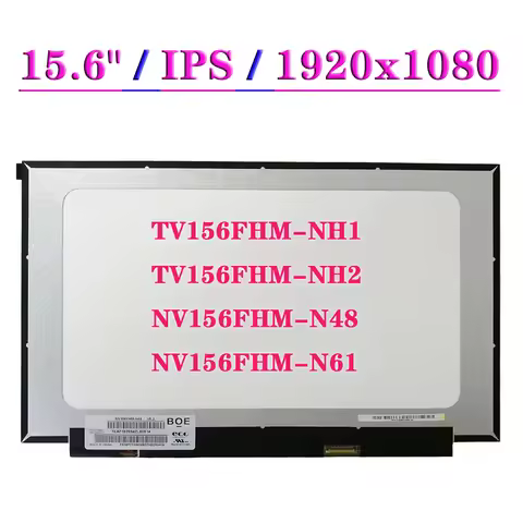 15.6" FHD Laptop LCD Screen TV156FHM-NH1 TV156FHM-NH2 NV156FHM-N48 NV156FHM-N61 EDP 30Pin IPS Displa