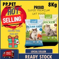 [GET 2 FREE GIFT] PROUD Super Premium Cat Food Chicken 8kg / Proud Super Premium Cat Food Ocean Fish
