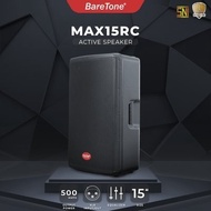 NEW!!! Speaker Aktif Baretone MAX 15 RC MAX 15RC