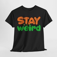 Stay Funky T-Shirt | Weird & Proud Alternative Fashion Tee | Girl Power Shirt