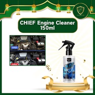 CHIEF【Engine Cleaner】Engine Degreaser Cuci Engine Car Care Oil Cleaner Car Detailing Car Wash Accessories (1 Pcs x150ml）