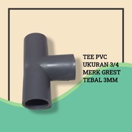 TEE T 3/4 GREST PVC Pipe Fitting Connection - CONNECTION PARALON FITTING/ PVC PIPE/