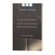 Expository Exultation Book - JOHN PIPER