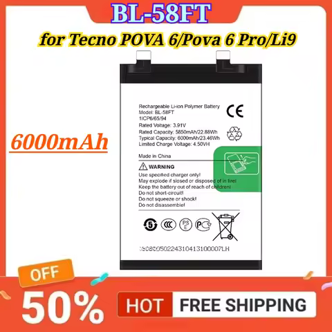 New Battery 6000mAh BL-58FT for Tecno POVA 6/Pova 6 Pro/Li9 Mobile Phone Battery