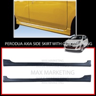 PU2552 PERODUA AXIA SIDE SKIRT WITH CHROME LINING (PU)