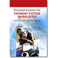 Personal Income Tax Payment System in Malaysia Schedular Tax Deduction Scheme