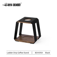 MHW-3BOMBER Ladder Dripper Stand แท่นดริปกาแฟ