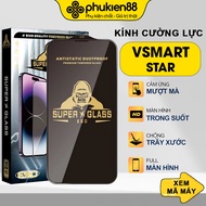 Vsmart Star 3 4 5 / Joy 3 4 nano-coated, impact-resistant tempered glass - PHUKIEN88VN