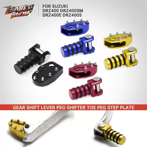 DR-Z 400 Gear Shift Lever Toe Peg Brake Pedal Step Plate For Suzuki DRZ400 DRZ400S DRZ400E DRZ400SM