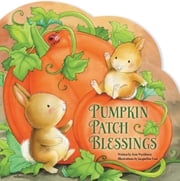 Pumpkin Patch Blessings Kim Washburn