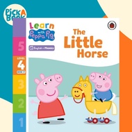 Learn with Peppa Phonics Level 4 Book 17 - The Little Horse (Phonics Reader) by Peppa Pig (UK editio