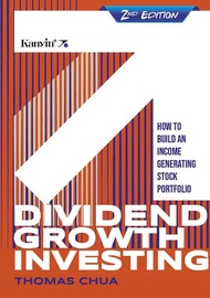 Dividend Growth Investing (2nd Edition) - How to build An Income Generating Stock Portfolio