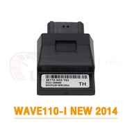 กล่องปลดรอบ ECU WAVE110I-NEW/OLDWAVE110-I NEW 2014 CLICK-I CBRDREAM110-I，ZOOMER-X กล่องไฟแต่ง กล่องไฟ (ก่อนสั่งต้องเช็ครหัส)