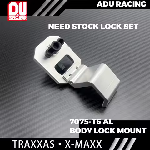 ADU RACING 7075-T6 TRAXXAS 8S X-MAXX BODY LOCK MOUNT