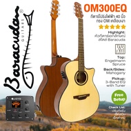 ⭐เซ็ตอัพฟรี⭐ กีต้าร์โปร่งไฟฟ้า 40 นิ้ว Baracuda OM-300EQ OM Acoustic Electric Guitar with Joyo Picku
