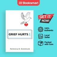 Grief Hurts - Paperback - English - 9781960093455