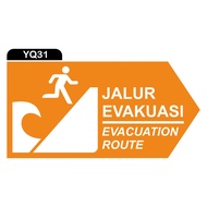 EMERGENCY RAMBU EVACUATION DISASTER - EVACUATION PATH