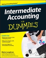 Intermediate Accounting For Dummies Maire Loughran