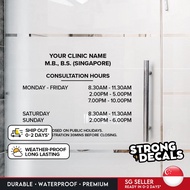 [SG Seller] Glass Door Hours Vinyl for Clinics, Restaurants, Shops, Offices, etc.