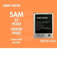 BATTERY FOR SAM S3 / S3 MINI / S4 / S5 / S6 / S6 ESGE / S6 EDGE PLUS / S7 / S7 EDGE