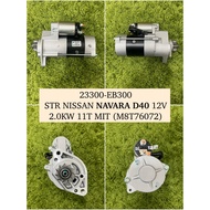 NISSAN NAVARA D40 12V 2.0KW 11T MIT NEW STARTER (M8T76072/23300-EB300)