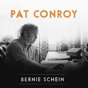 Pat Conroy Bernie Schein
