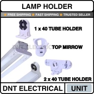 Led Tube Holder (T8 Fluorescent Tube Holder) / T8 Tube Holder / Top Mirror Tube Holder / Double Led 