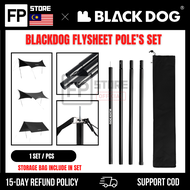 [ COD READY STOCK ] BLACKDOG 2.4m Pole Set Canopy Flysheet Poles Aluminum Alloy Portable Stand kanopi Support Rod Canopy Flysheet Stick 天幕杆黑狗