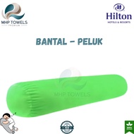MHP HILTON PREMIUM BANTAL PELUK BANTAL PANJANG DEWASA GULING VIRAL BOLSTER HOTEL GRADE BANTAL HOT🔥