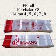 PP PLASTIC ROLL WIDTH 4 5 6 7 8 CM | PP ROLL PLASTIC TEMPEBENING