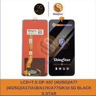 LCD Oppo A57 4G 2022 A57 5G A77E 4G A77 5G A77S A17 A17K A58 A58X A38 A18 4G K10 5G