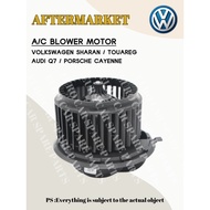 A/C BLOWER MOTOR (VOLKSWAGEN SHARAN / TOUAREG / ADUI Q7 / PORSCHE CAYENNE)