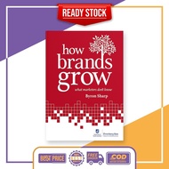 How Brands Grow: What Marketers Don't Know by Byron Sharp