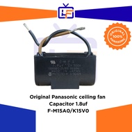 PANASONIC / KDK Ceiling Fan CAPACITOR  1.8uf  ** ORIGINAL**F-M15A0/F-M15B0/F/M12A0/K12V0/K15V0/K15W0