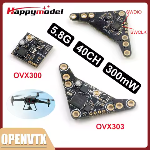 HappyModel OpenVTX OVX303 OVX300 5.8G 40CH 300mW Adjustable Video Transmitter for RC FPV Drone Tinyw